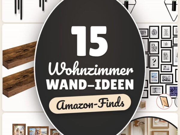 Wohnzimmer Wand-Ideen: 15 Amazon-Finds, schnell neu gestalten