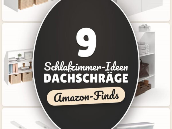 Schlafzimmer-Ideen Dachschräge: 9 Amazon-Finds, mehr Stauraum