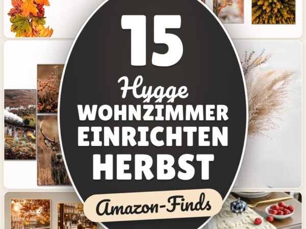 Hygge Wohnzimmer einrichten Herbst: 15 Amazon-Finds