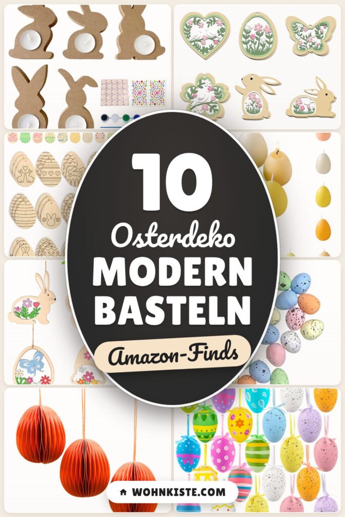 Osterdeko modern basteln: 10 Amazon-Finds, die jeder braucht