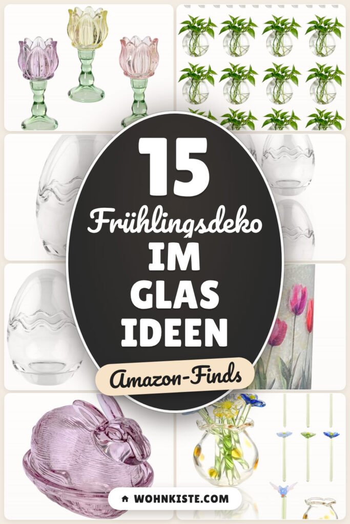 Frühlingsdeko im Glas Ideen: 15 Amazon-Finds, die sofort Freude machen