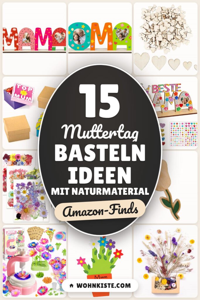 Muttertag basteln Ideen mit Naturmaterial: 15 Amazon-Finds