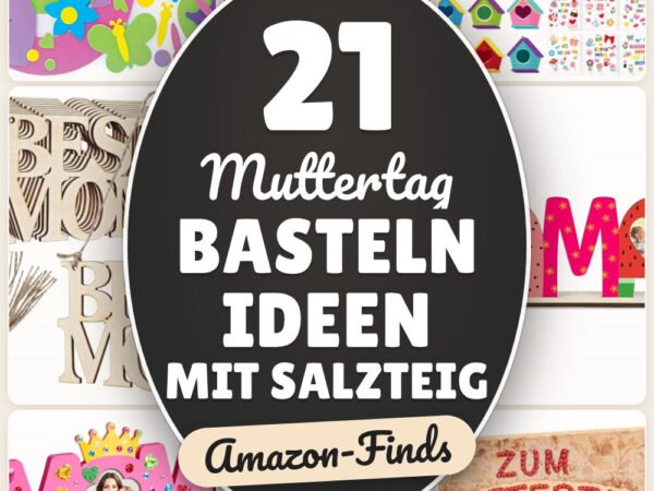 Muttertag basteln Ideen mit Salzteig: 21 Amazon-Finds, die jeder braucht