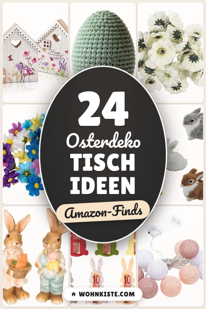 Osterdeko Tisch Ideen: 24 Amazon-Finds, die du lieben wirst