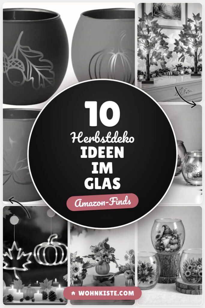 Herbstdeko Ideen im Glas: 10 Amazon-Finds, die sofort Freude machen