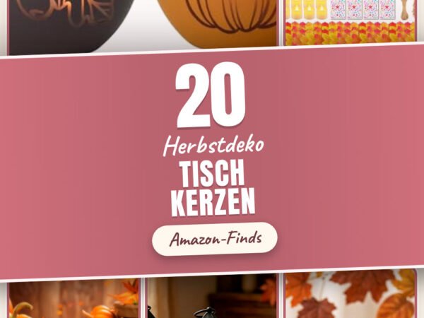 Herbstdeko Tisch Kerzen: 20 Amazon-Finds, die sich wirklich lohnen