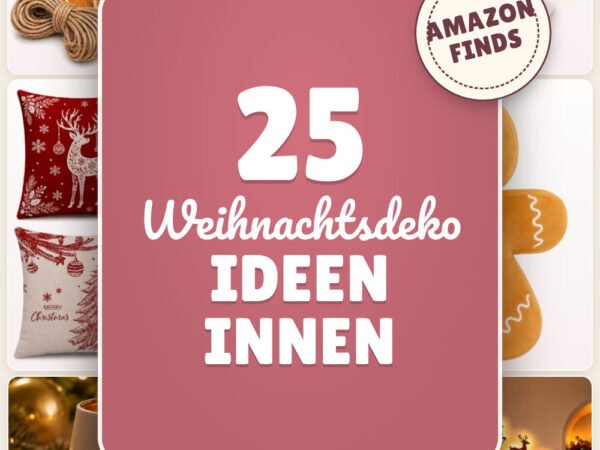 Weihnachtsdeko Ideen innen: 25 Amazon-Finds, die jeden Cent wert sind