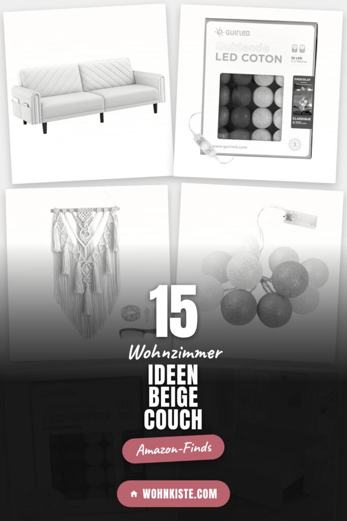Wohnzimmer Ideen Beige Couch: 15 Amazon-Finds, die jeder braucht